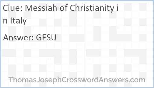 Messiah of Christianity in Italy Answer