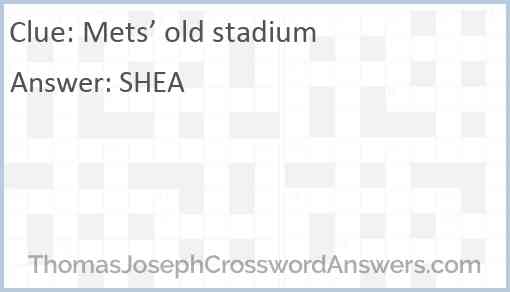 Mets’ old stadium Answer