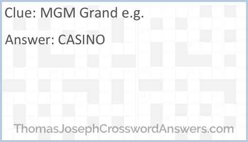 MGM Grand e.g. Answer