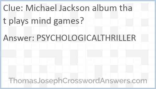 Michael Jackson album that plays mind games? Answer