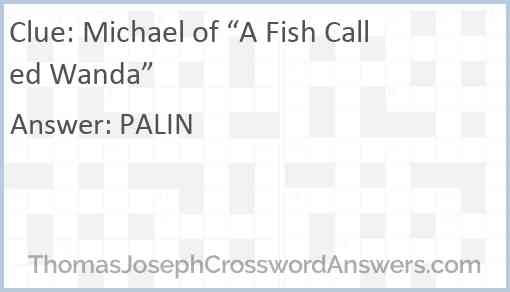 Michael of “A Fish Called Wanda” Answer