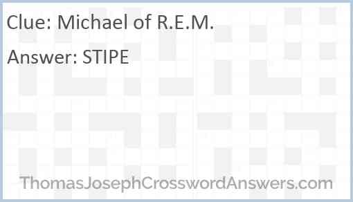 Michael of R.E.M. Answer