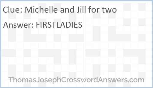 Michelle and Jill for two Answer