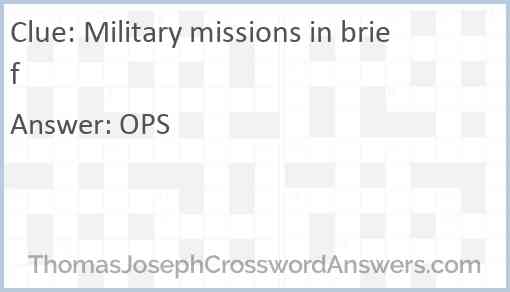 Military missions in brief Answer