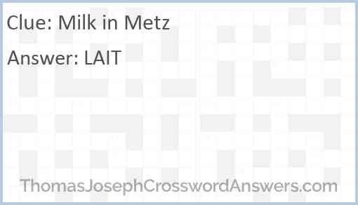Milk in Metz Answer