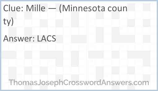 Mille — (Minnesota county) Answer