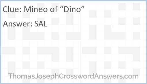 Mineo of “Dino” Answer