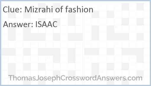 Mizrahi of fashion Answer