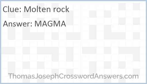 Molten rock Answer