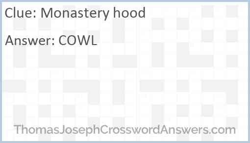 Monastery hood Answer