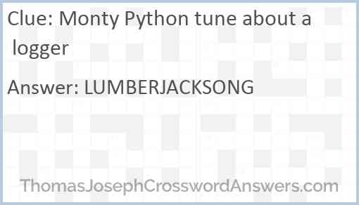 Monty Python tune about a logger Answer