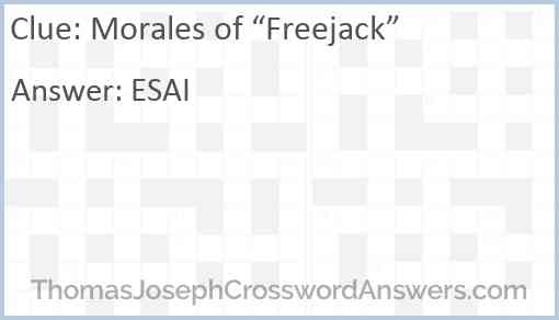 Morales of “Freejack” Answer