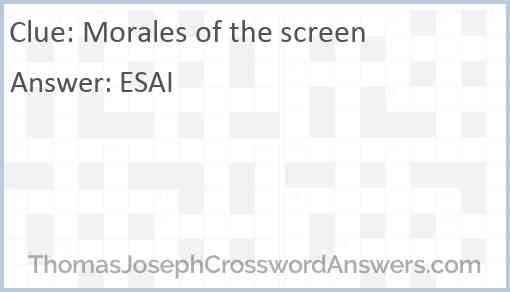 Morales of the screen Answer