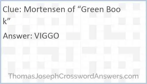 Mortensen of “Green Book” Answer