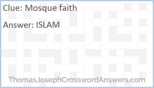 Mosque faith Answer