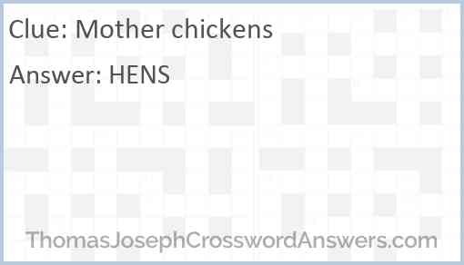 Mother chickens Answer