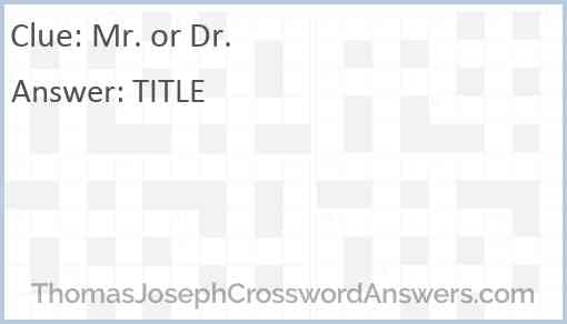 Mr. or Dr. Answer
