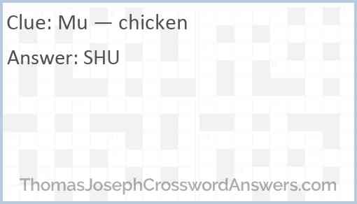 Mu — chicken Answer