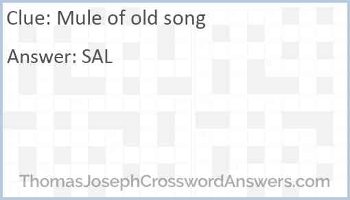 Mule of old song Answer