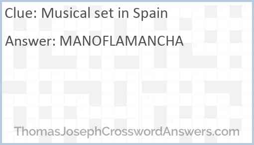 Musical set in Spain Answer