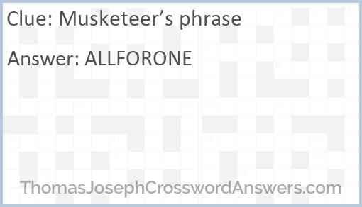 Musketeer’s phrase Answer