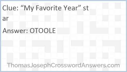 “My Favorite Year” star Answer