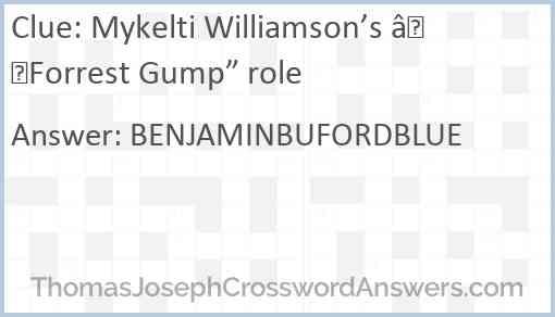 Mykelti Williamson’s “Forrest Gump” role Answer