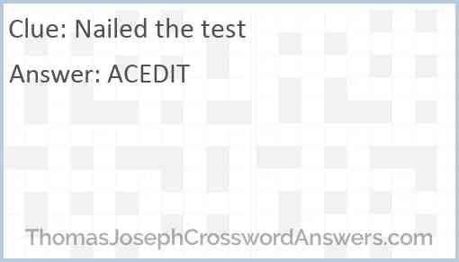 Nailed the test Answer