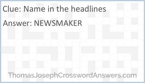 Name in the headlines Answer