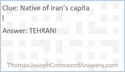 Native of Iran’s capital Answer