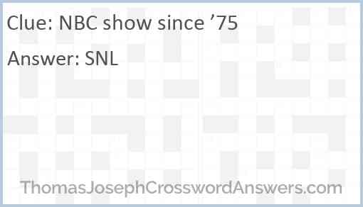 NBC show since ’75 Answer