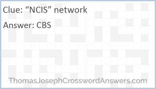NCIS network crossword clue ThomasJosephCrosswordAnswers com