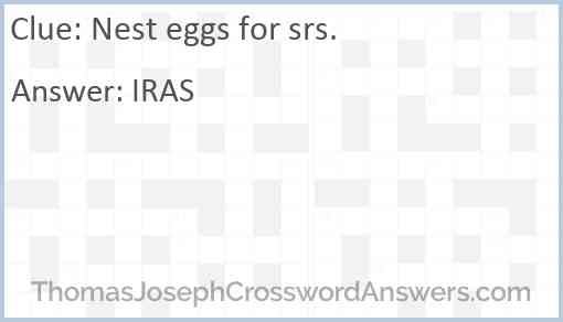 Nest eggs for srs. Answer