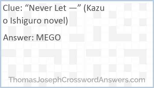 “Never Let —” (Kazuo Ishiguro novel) Answer