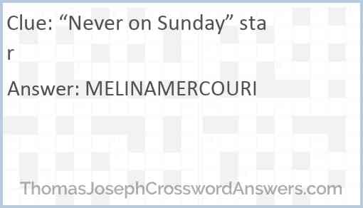 “Never on Sunday” star Answer