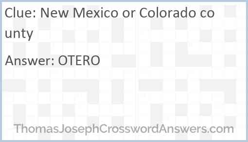 New Mexico or Colorado county Answer
