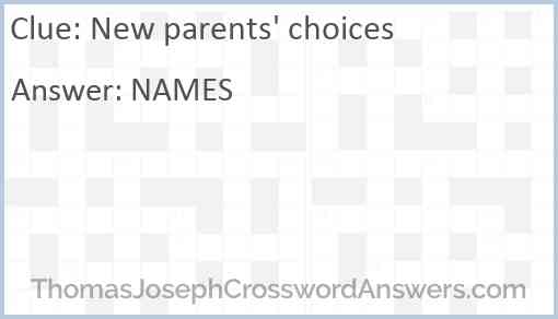 New parents’ choices Answer