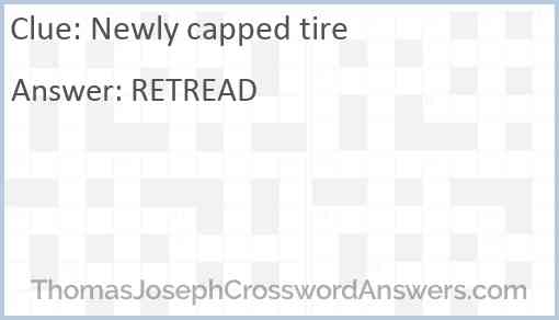 Newly capped tire Answer