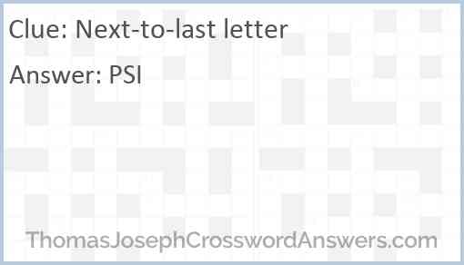 Next-to-last letter Answer