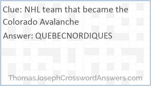 NHL team that became the Colorado Avalanche Answer