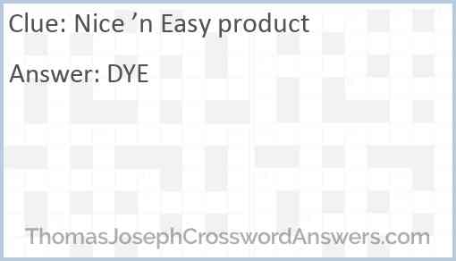 Nice ’n Easy product Answer