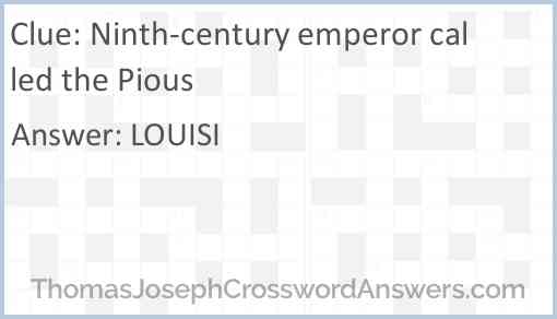 Ninth-century emperor called the Pious Answer