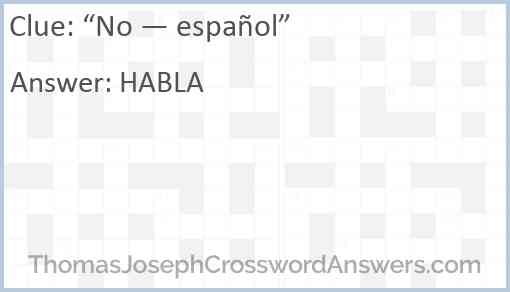 “No — español” Answer