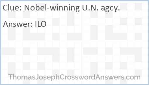Nobel-winning U.N. agcy. Answer