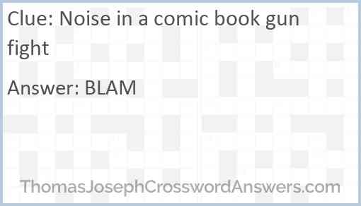 Noise in a comic book gunfight Answer