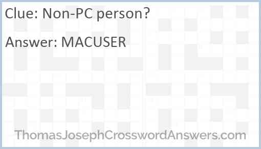 Non-PC person? Answer