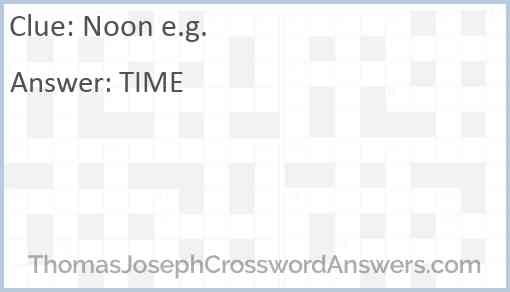 Noon e.g. Answer