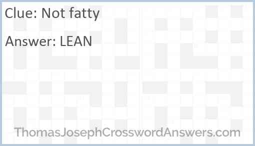 Not fatty Answer