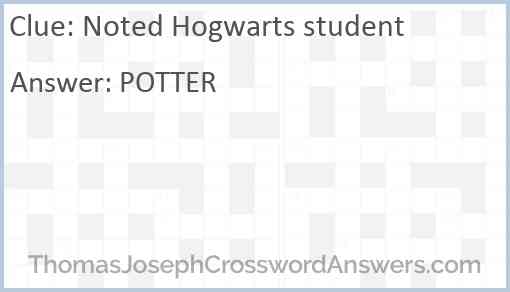 Noted Hogwarts student Answer