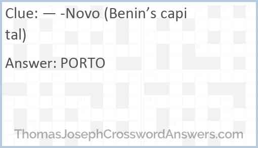 — -Novo (Benin’s capital) Answer